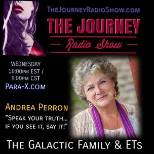 Andrea Perron: UFOs, Galactic Family & ETs on THE JOURNEY Radio Show with Jen Kruse & Clayton Crawford - TheJourneyRadioShow.com 